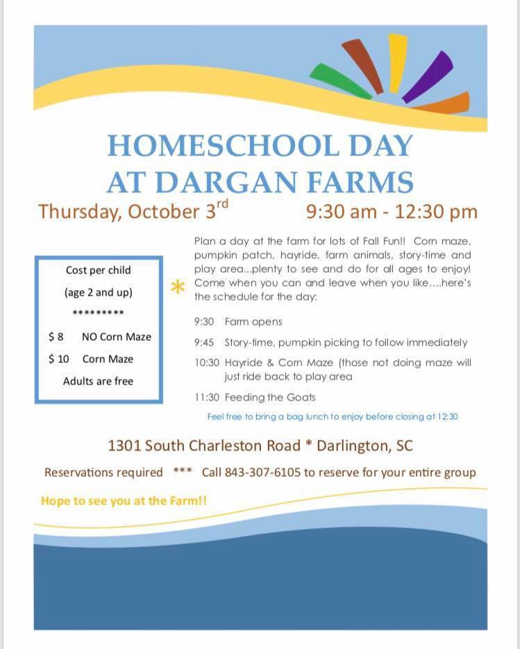 Dargan Farms Homeschooler Day Flyer Oct 3